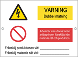 Trykt skilt – Advarsel dobbel mating